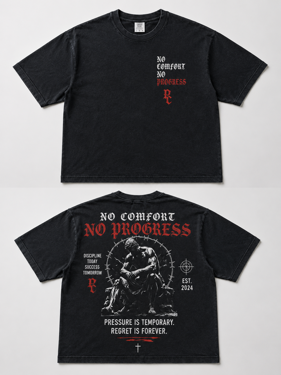 Pressure Club – No Comfort No Progress Tee