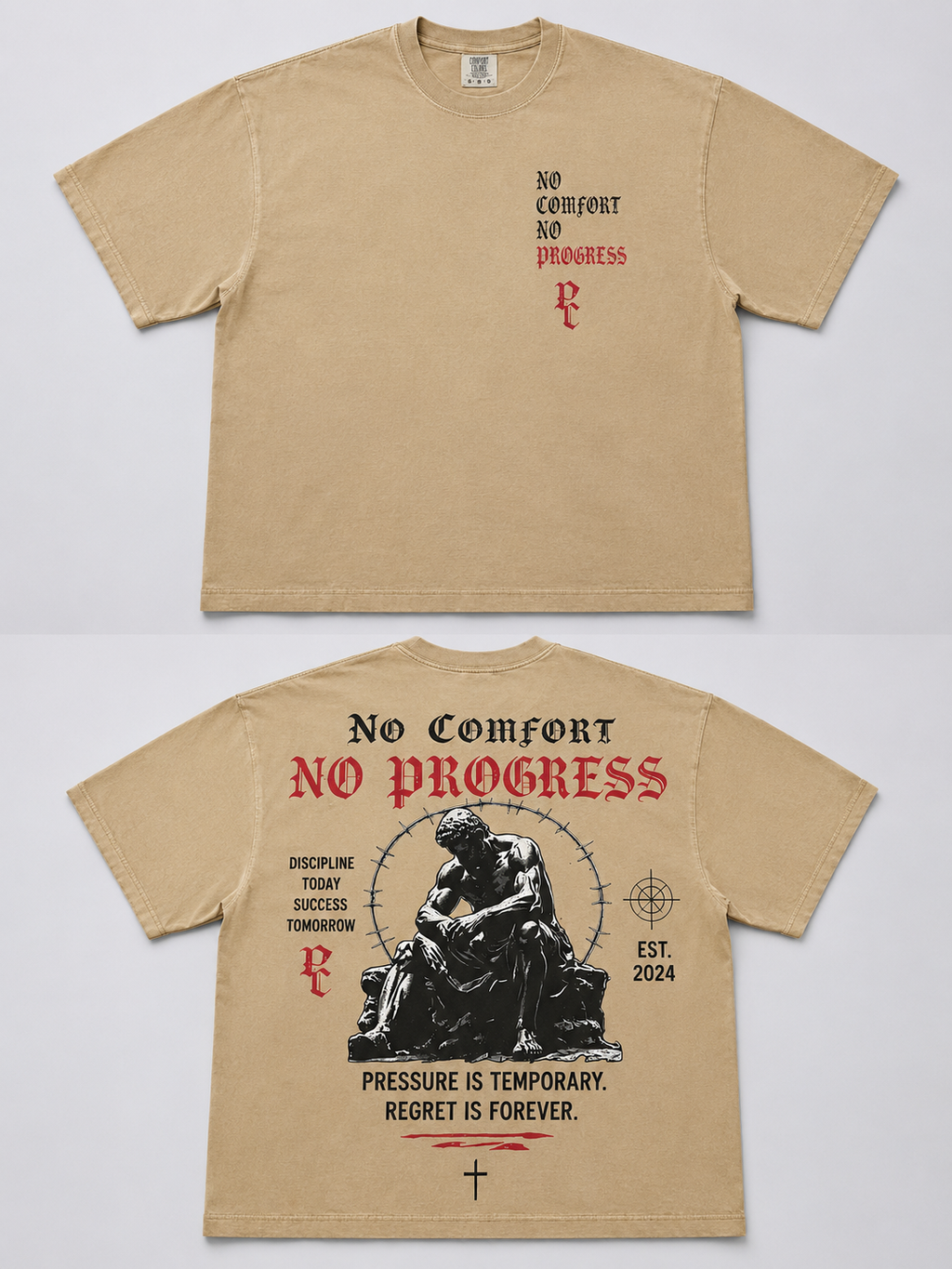 Pressure Club – No Comfort No Progress Tee